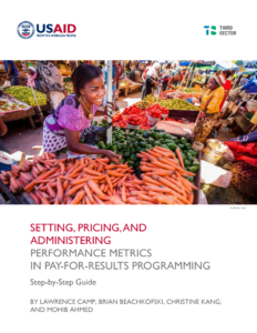 USAID "Setting, Pricing, and Administering Performance Metrics in Pay-for-Results Programming" front cover